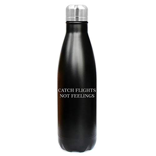 MIP Brand 17 oz. Double Wall Vacuum Insulated Stainless Steel Water Bottle Travel Mug Cup Catch Flights Not Feelings (Black)