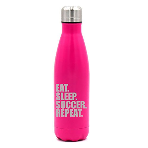 17 oz. Double Wall Vacuum Insulated Stainless Steel Water Bottle Travel Mug Cup Eat Sleep Soccer Repeat (Pink)