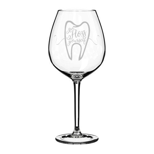 Wine Glass Goblet Funny Dentist Dental Hygienist Go Floss Yourself (20 oz Jumbo)