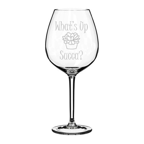 Wine Glass Goblet Funny Cactus Succulent What's Up Succu (20 oz Jumbo)