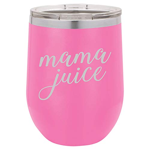 12 oz Double Wall Vacuum Insulated Stainless Steel Stemless Wine Tumbler Glass Coffee Travel Mug With Lid Mama Juice Mom Funny (Hot Pink)