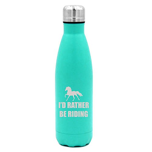 17 oz. Double Wall Vacuum Insulated Stainless Steel Water Bottle Travel Mug Cup I'd Rather Be Riding Horse (Light-Blue)