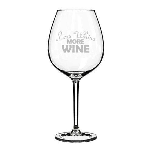 Wine Glass Goblet Funny Less Whine More Wine (20 oz Jumbo),MIP