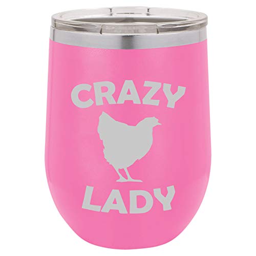 12 oz Double Wall Vacuum Insulated Stainless Steel Stemless Wine Tumbler Glass Coffee Travel Mug With Lid Crazy Chicken Lady (Hot-Pink)