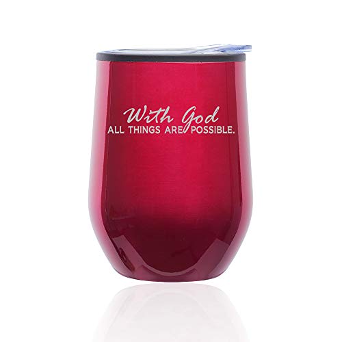 Stemless Wine Tumbler Coffee Travel Mug Glass With Lid With God All Things Are Possible (Fuchsia)