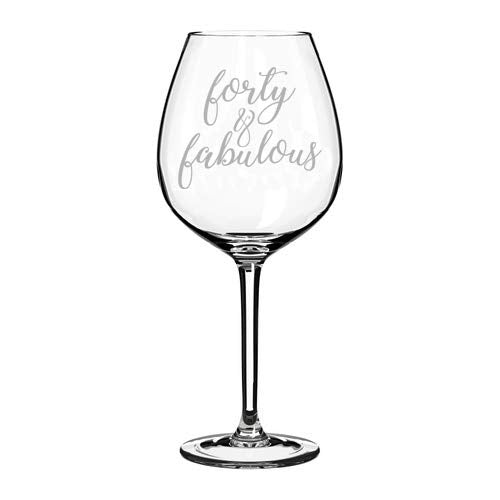Wine Glass Goblet Forty & Fabulous 40th Birthday (20 oz Jumbo)