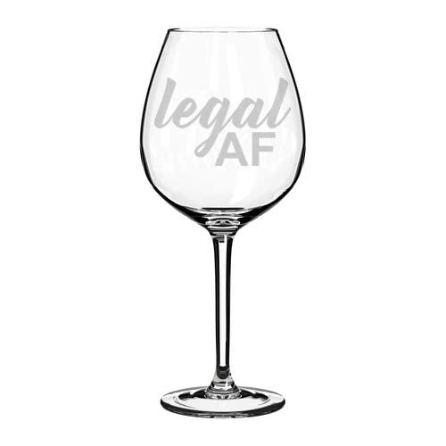 Wine Glass Goblet Funny 21st Birthday Legal AF (20 oz Jumbo)