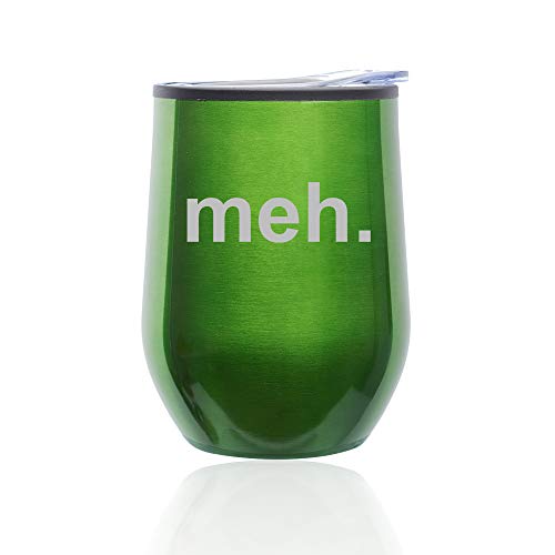 Stemless Wine Tumbler Coffee Travel Mug Glass With Lid Meh Geek Sarcastic Expression (Green)