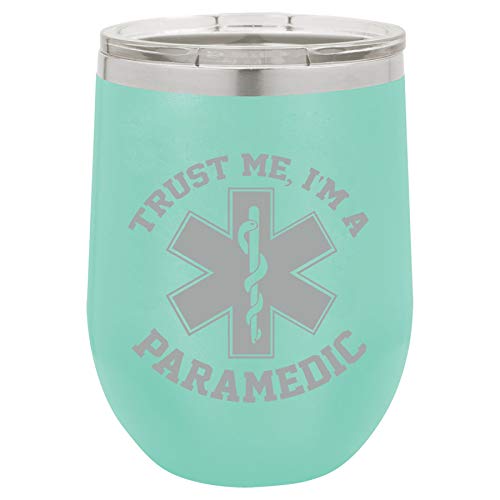 12 oz Double Wall Vacuum Insulated Stainless Steel Stemless Wine Tumbler Glass Coffee Travel Mug With Lid Trust Me I'm A Paramedic (Teal)