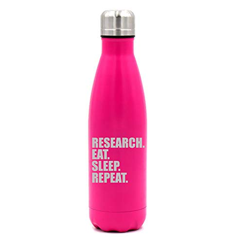 MIP Brand 17 oz. Double Wall Vacuum Insulated Stainless Steel Water Bottle Travel Mug Cup Research Eat Sleep Repeat (Pink)