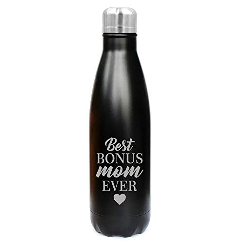 17 oz. Double Wall Vacuum Insulated Stainless Steel Water Bottle Travel Mug Cup Best Bonus Mom Ever Step Mom Mother (Black)