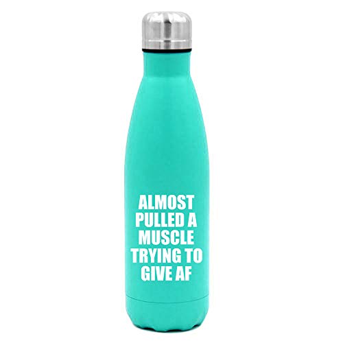 MIP Brand 17 oz. Double Wall Vacuum Insulated Stainless Steel Water Bottle Travel Mug Cup Almost Pulled A Muscle Trying to Give AF Funny (Light-Blue)