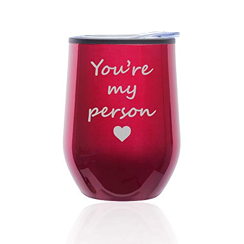 Stemless Wine Tumbler Coffee Travel Mug Glass With Lid You're My Person (Fuchsia)