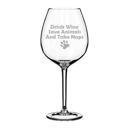 20 oz Jumbo Wine Glass Funny Drink Wine Save Animals and Take Naps,MIP