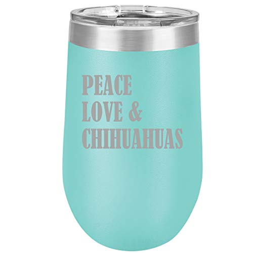 16 oz Double Wall Vacuum Insulated Stainless Steel Stemless Wine Tumbler Glass Coffee Travel Mug With Lid Peace Love & Chihuahuas (Teal)