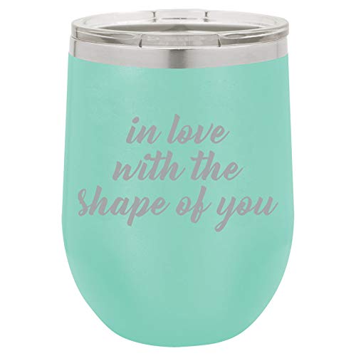 12 oz Double Wall Vacuum Insulated Stainless Steel Stemless Wine Tumbler Glass Coffee Travel Mug With Lid In Love With The Shape Of You (Teal)