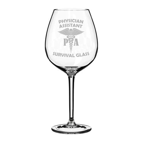 Wine Glass Goblet Physician Assistant PA Survival Glass Funny (20 oz Jumbo)