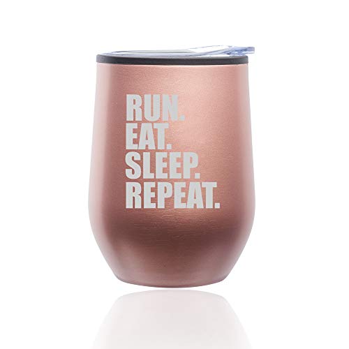 Stemless Wine Tumbler Coffee Travel Mug Glass With Lid Run Eat Sleep Repeat (Rose Gold)