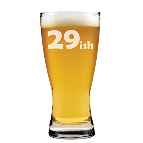 15 oz Beer Pilsner Glass 29ish 30th Birthday Funny