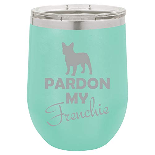 12 oz Double Wall Vacuum Insulated Stainless Steel Stemless Wine Tumbler Glass Coffee Travel Mug With Lid Pardon My Frenchie French Bulldog (Teal)