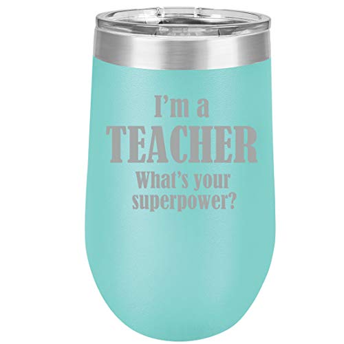 16 oz Double Wall Vacuum Insulated Stainless Steel Stemless Wine Tumbler Glass Coffee Travel Mug With Lid Teacher Superpower (Teal)
