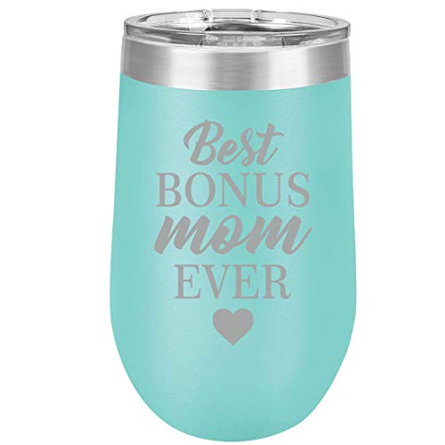 16 oz Double Wall Vacuum Insulated Stainless Steel Stemless Wine Tumbler Glass Coffee Travel Mug With Lid Best Bonus Mom Ever Step Mom Mother (Teal)