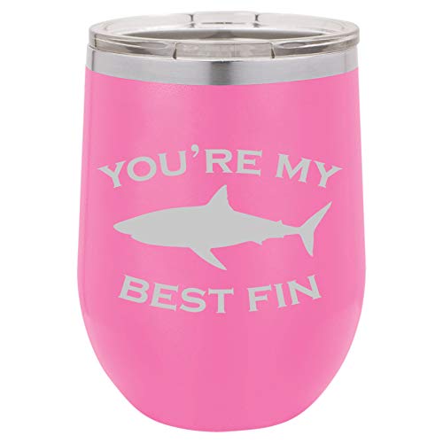 12 oz Double Wall Vacuum Insulated Stainless Steel Stemless Wine Tumbler Glass Coffee Travel Mug With Lid You're My Best Fin Friend Shark (Hot-Pink)