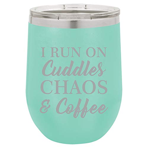 12 oz Double Wall Vacuum Insulated Stainless Steel Stemless Wine Tumbler Glass Coffee Travel Mug With Lid I Run On Cuddles Chaos & Coffee (Teal)