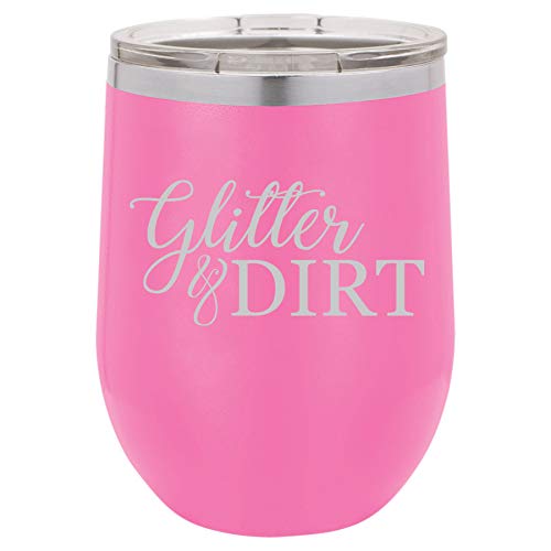 12 oz Double Wall Vacuum Insulated Stainless Steel Stemless Wine Tumbler Glass Coffee Travel Mug With Lid Glitter & Dirt Mom Mother Of Both Boy Girl (Hot Pink)