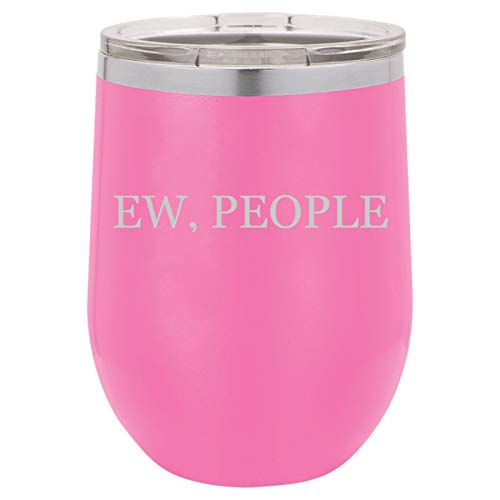 12 oz Double Wall Vacuum Insulated Stainless Steel Stemless Wine Tumbler Glass Coffee Travel Mug With Lid Ew, People Introvert Funny (Hot Pink)