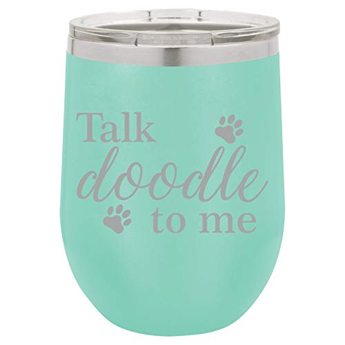 12 oz Double Wall Vacuum Insulated Stainless Steel Stemless Wine Tumbler Glass Coffee Travel Mug With Lid Talk Doodle To Me Doodle Dog (Teal)
