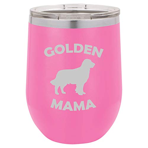 12 oz Double Wall Vacuum Insulated Stainless Steel Stemless Wine Tumbler Glass Coffee Travel Mug With Lid Golden Mama Golden Retriever (Hot Pink)