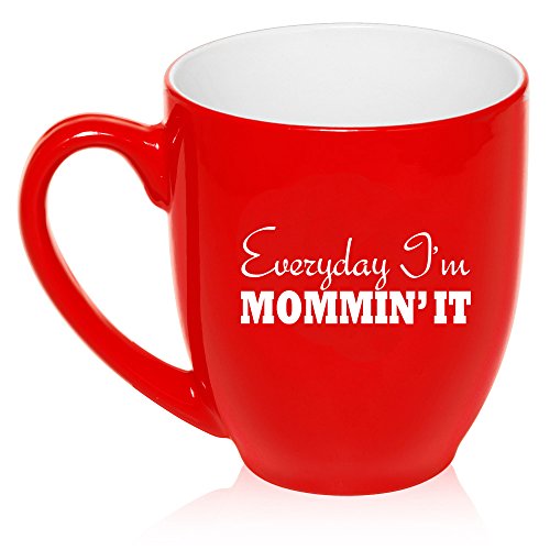 16 oz Large Bistro Mug Ceramic Coffee Tea Glass Cup Everyday I'm Mommin' It Mom Mother (Red)