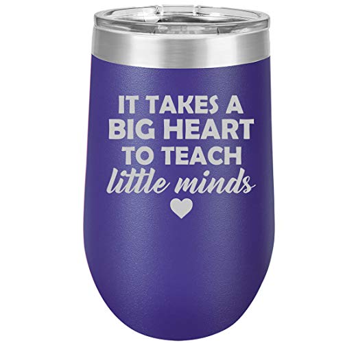16 oz Double Wall Vacuum Insulated Stainless Steel Stemless Wine Tumbler Glass Coffee Travel Mug With Lid Teacher It Takes A Big Heart To Teach Little Minds (Purple)