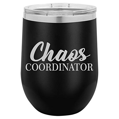 12 oz Double Wall Vacuum Insulated Stainless Steel Stemless Wine Tumbler Glass Coffee Travel Mug With Lid Chaos Coordinator Mom Mother Teacher (Black)