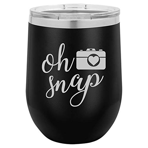 12 oz Double Wall Vacuum Insulated Stainless Steel Stemless Wine Tumbler Glass Coffee Travel Mug With Lid Oh Snap Funny Camera Picture Photographer (Black)