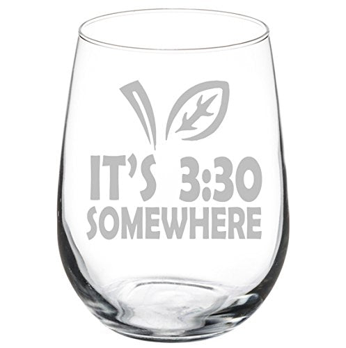 Wine Glass Goblet Funny Teacher It's 3:30 Somewhere (17 oz Stemless)