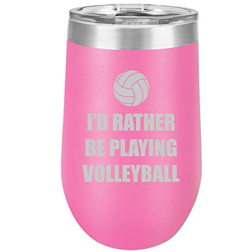 16 oz Double Wall Vacuum Insulated Stainless Steel Stemless Wine Tumbler Glass Coffee Travel Mug With Lid I'd Rather Be Playing Voleyball (Hot Pink)