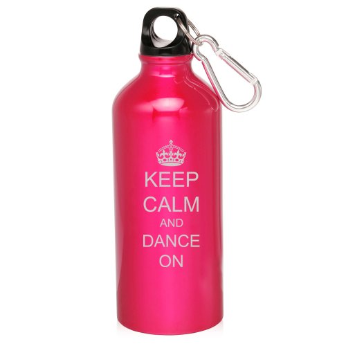 Hot Pink 20oz Aluminum Sports Water Bottle Caribiner Clip ZW140 Keep Calm and Dance On Crown