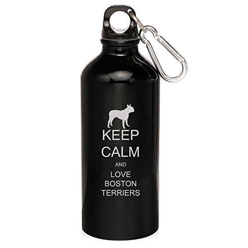 20oz Aluminum Sports Water Bottle Caribiner Clip Keep Calm and Love Boston Terriers (Black)