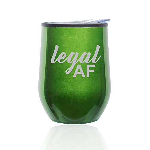 Stemless Wine Tumbler Coffee Travel Mug Glass With Lid Legal AF 21st Birthday (Green)