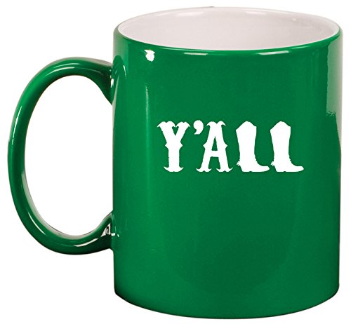 Ceramic Coffee Tea Mug Y'all Boots Country (Green)