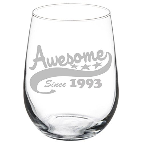 Wine Glass Goblet Funny 25th Birthday Awesome Since 1993 (17 oz Stemless)