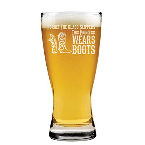 15 oz Beer Pilsner Glass Princess Wears Boots Cowgirl