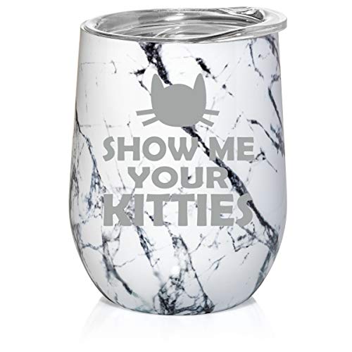 12 oz Double Wall Vacuum Insulated Stainless Steel Marble Stemless Wine Tumbler Glass Coffee Travel Mug With Lid Show Me Your Kitties Funny Cat (Black White Marble)