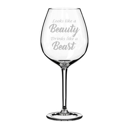 Wine Glass Goblet Looks Like A Beauty Drinks Like A Beast (20 oz Jumbo)