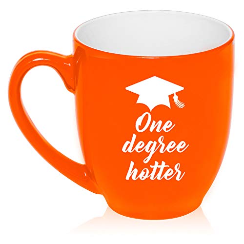 16 oz Large Bistro Mug Ceramic Coffee Tea Glass Cup One Degree Hotter Funny Graduation (Orange)