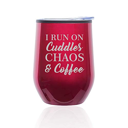 Stemless Wine Tumbler Coffee Travel Mug Glass With Lid I Run On Cuddles Chaos & Coffee (Fuchsia)