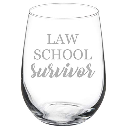 Wine Glass Goblet Law School Survivor Law School Student Lawyer Paralegal Funny (17 oz Stemless)