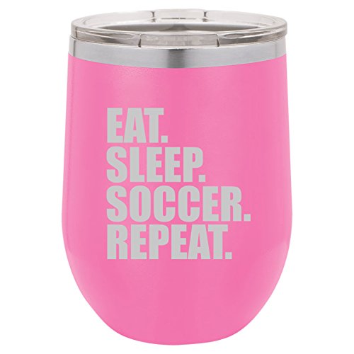 12 oz Double Wall Vacuum Insulated Stainless Steel Stemless Wine Tumbler Glass Coffee Travel Mug With Lid Eat Sleep Soccer Repeat (Hot-Pink)